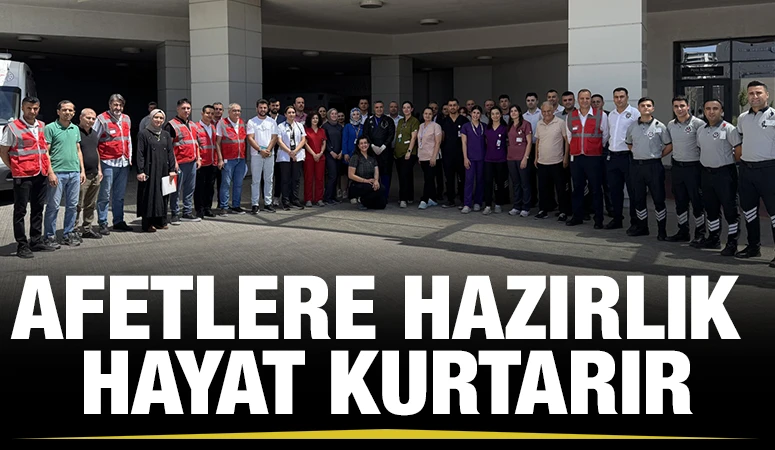 Afetlere Hazırlık Hayat Kurtarır