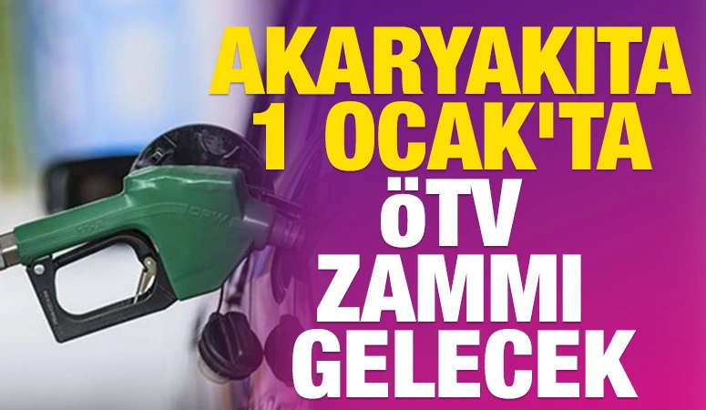Akaryakıta 1 Ocak'ta &Ouml;TV zammı gelecek