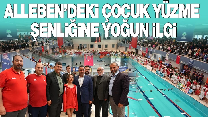 ALLEBEN’DEKİ ÇOCUK YÜZME ŞENLİĞİNE YOĞUN İLGİ