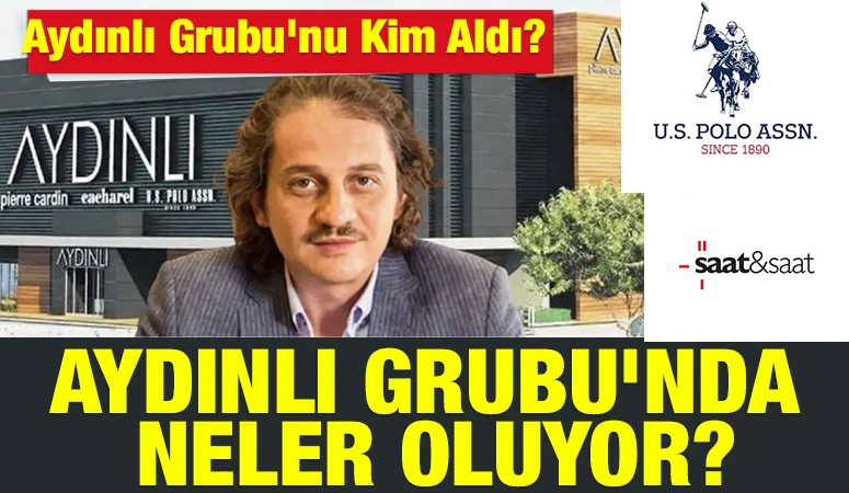Aydınlı Grubu&rsquo;nda Neler Oluyor? Aydınlı Grubu&rsquo;nu Kim Aldı?