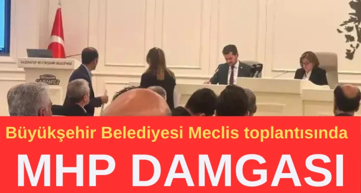 Büyükşehir Belediyesi Meclis toplantısında MHP damgası