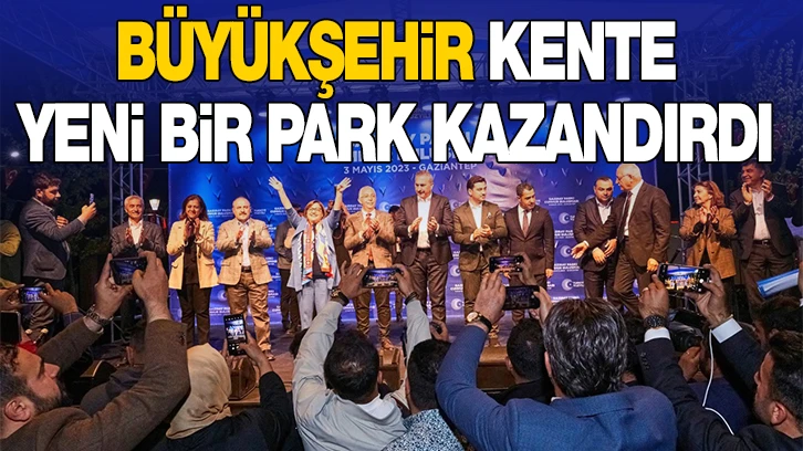 BÜYÜKŞEHİR KENTE YENİ BİR PARK KAZANDIRDI 