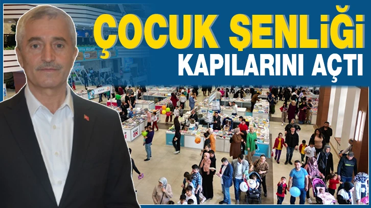 ÇOCUK ŞENLİĞİ KAPILARINI AÇTI