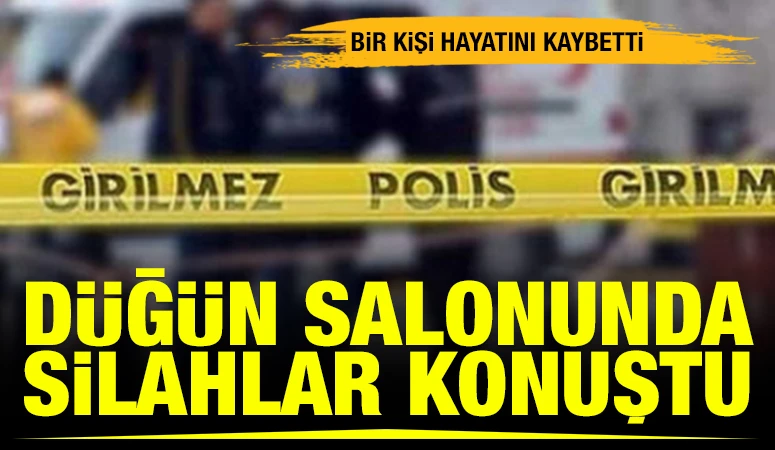 D&uuml;ğ&uuml;n Salonunda Silahlar Konuştu: 1 &Ouml;l&uuml;