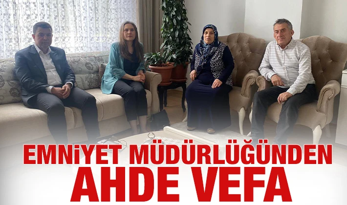 Emniyet Müdürlüğünden Ahde Vefa