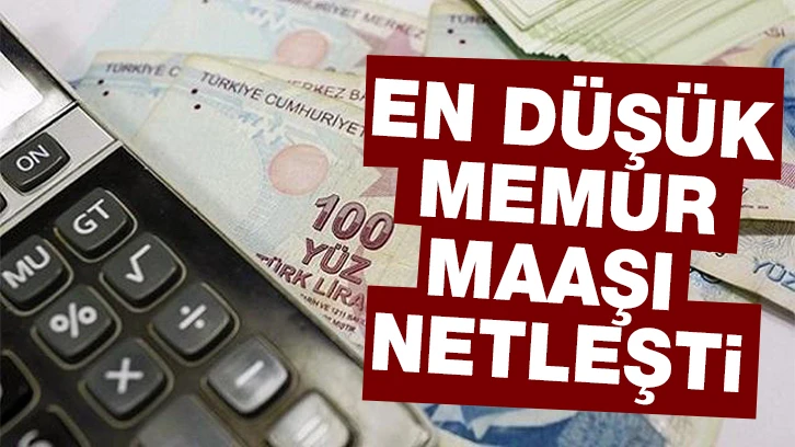 En düşük memur maaşı netleşti