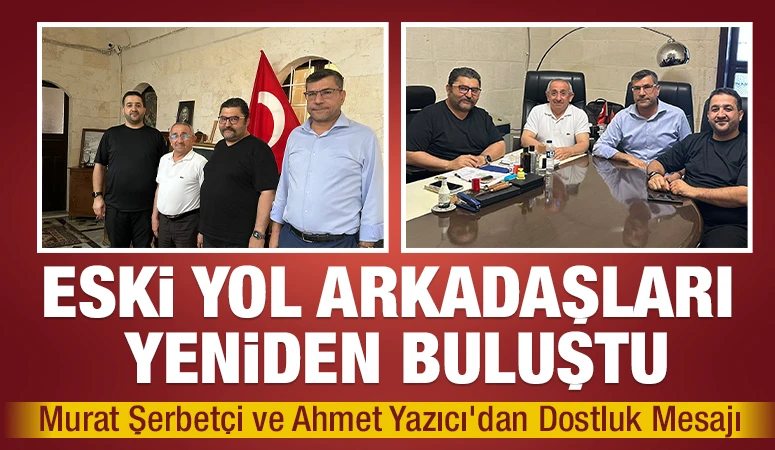 Eski Yol Arkadaşları Yeniden Buluştu: Murat Şerbet&ccedil;i ve Ahmet Yazıcı'dan Dostluk Mesajı