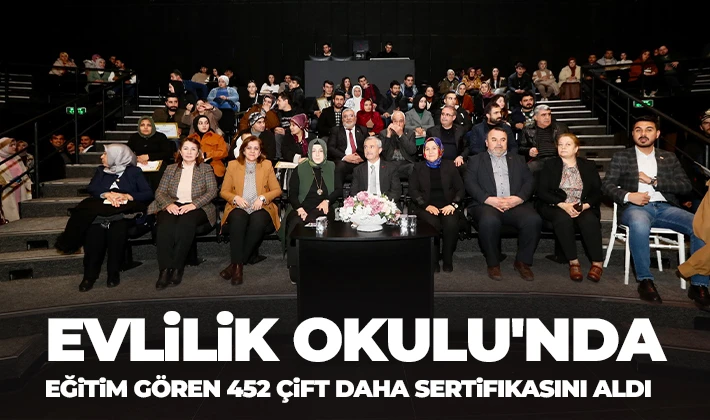 Evlilik Okulu'nda eğitim gören 452 çift daha sertifikasını aldı