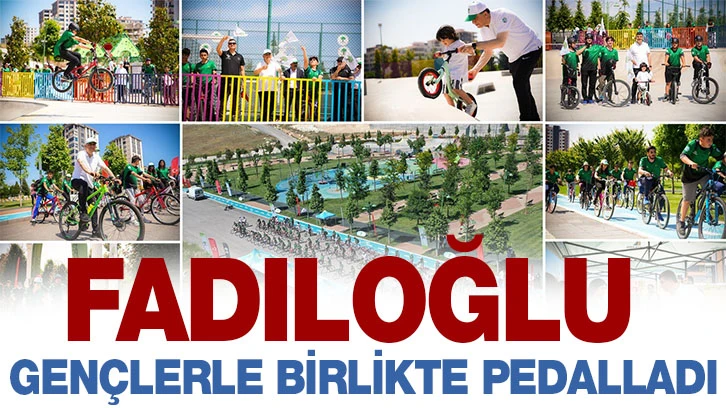 FADILOĞLU, GENÇLERLE BİRLİKTE PEDALLADI