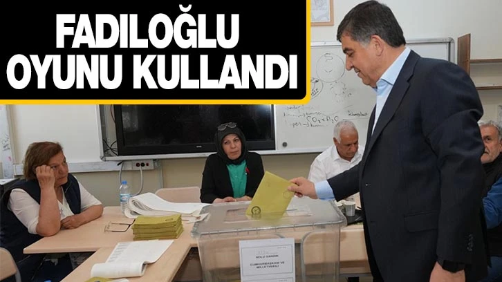 FADILOĞLU, OYUNU 1194 NOLU SANDIKTA KULLANDI