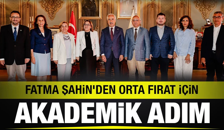 Fatma Şahin&rsquo;den Orta Fırat İ&ccedil;in Akademik Adım