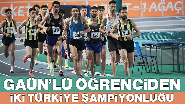 GAÜN’LÜ ÖĞRENCİDEN İKİ TÜRKİYE ŞAMPİYONLUĞU