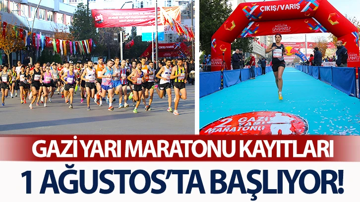 GAZİ YARI MARATONU KAYITLARI 1 AĞUSTOS’TA BAŞLIYOR!