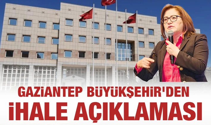 Gaziantep Büyükşehir'den ihale açıklaması