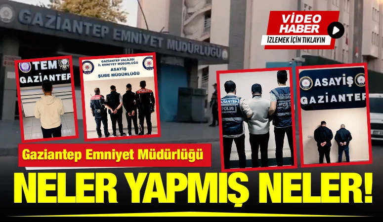 Gaziantep Emniyet M&uuml;d&uuml;rl&uuml;ğ&uuml; Neler Yapmış Neler!