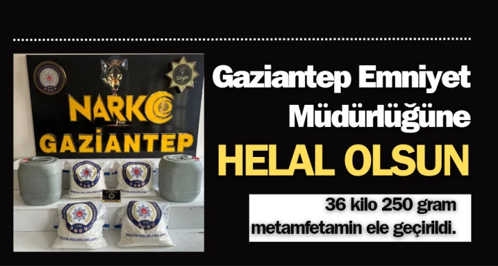 Gaziantep Emniyet Müdürlüğüne helal olsun 