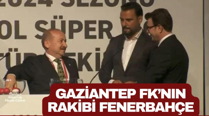 Gaziantep FK’nın rakibi Fenerbahçe