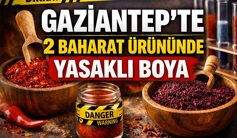 Gaziantep&rsquo;te 2 Baharat &Uuml;r&uuml;n&uuml;nde Yasaklı Boya