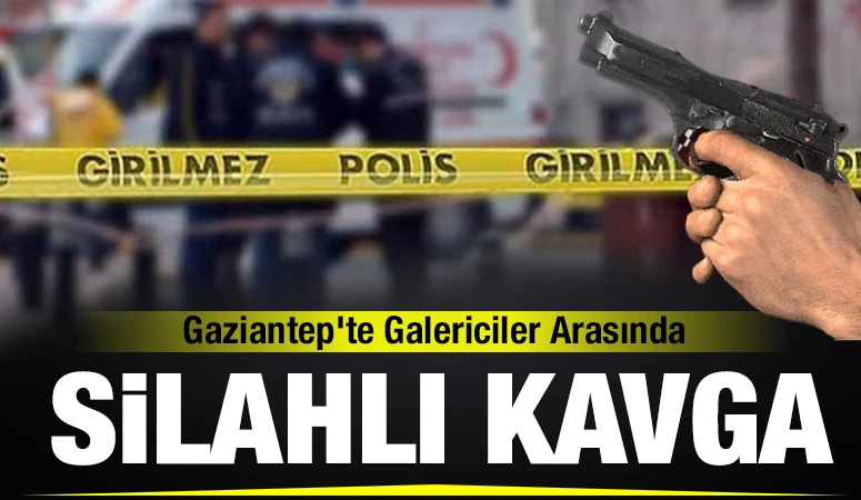 Gaziantep’te Galericiler Arasında Silahlı Kavga: 3 Yaralı