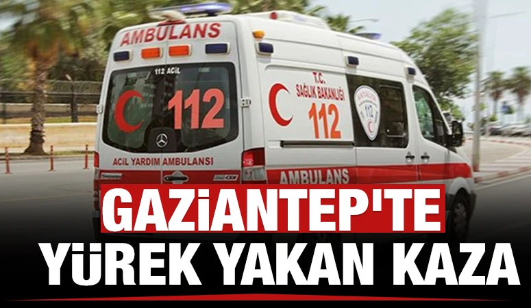 Gaziantep'te Y&uuml;rek Yakan Kaza