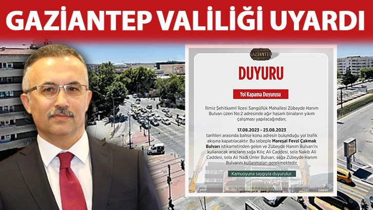 Gaziantep valiliği uyardı