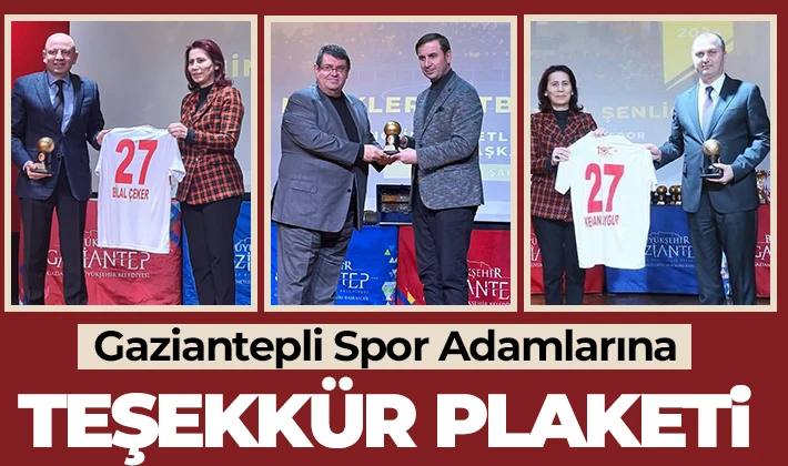 Gaziantepli Spor Adamlarına teşekkür plaketi