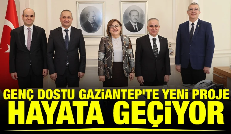 GEN&Ccedil; DOSTU GAZİANTEP&rsquo;TE YENİ PROJE HAYATA GE&Ccedil;İYOR