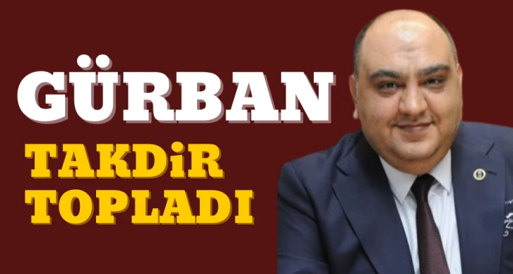 GÜRBAN TAKDİR TOPLADI