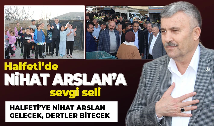 Halfeti’de Nihat Arslan’a sevgi seli