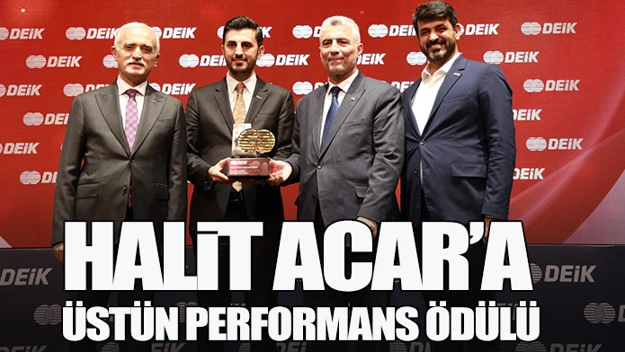 Halit Acar’a Üstün Performans Ödülü