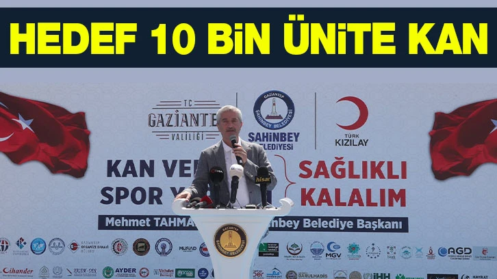 Hedef 10 bin ünite kan