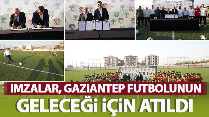 İMZALAR, GAZİANTEP FUTBOLUNUN GELECEĞİ İÇİN ATILDI