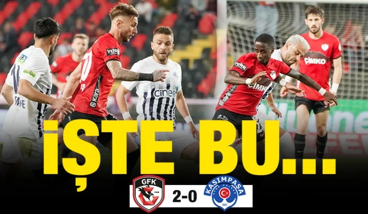 İŞTE BU... 2-0