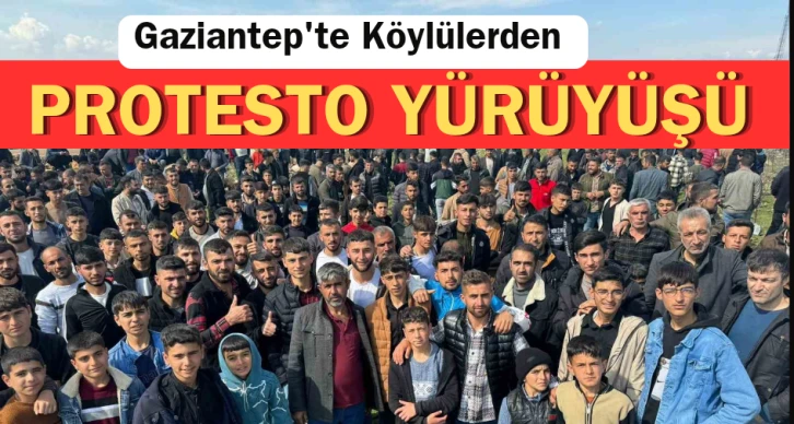 Köylülerden protesto yürüyüşü