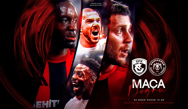 MA&Ccedil;A DOĞRU | Gaziantep FK- Konyaspor