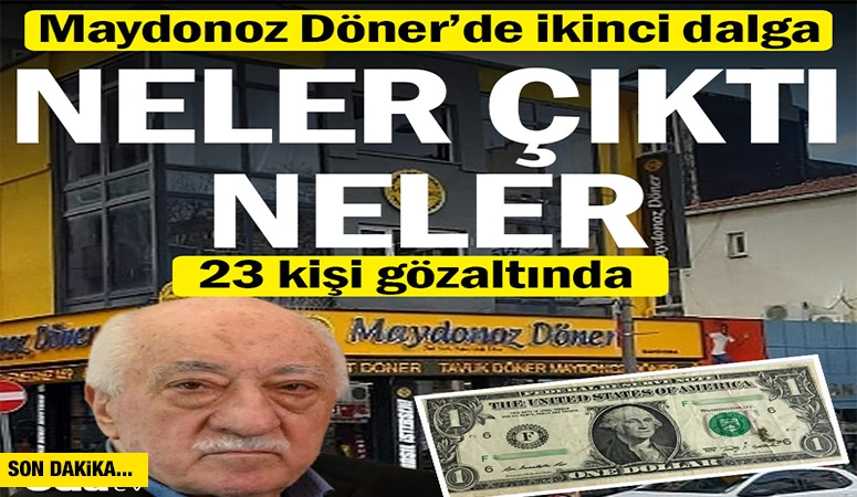 Maydonoz Döner'de ikinci dalga: Neler çıktı neler