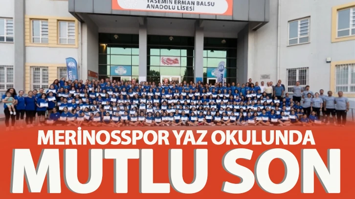 MERİNOSSPOR YAZ OKULUNDA MUTLU SON