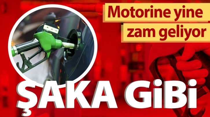 Motorine yine zam geliyor...  ŞAKA GİBİ!