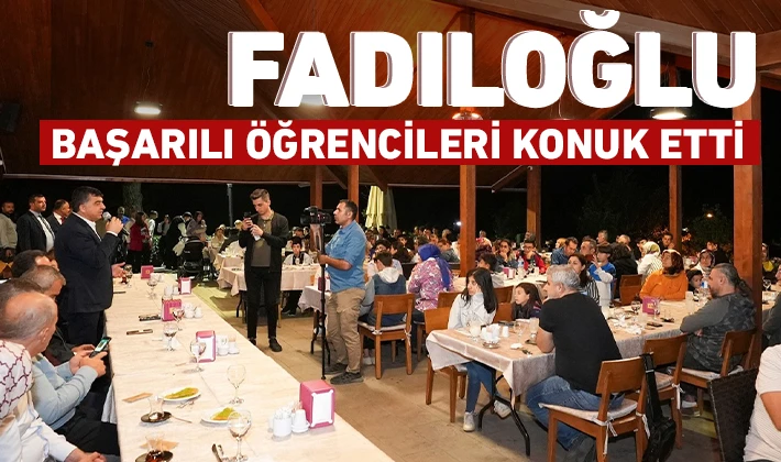 BAŞKAN FADILOĞLU, BAŞARILI ÖĞRENCİLERİ KONUK ETTİ