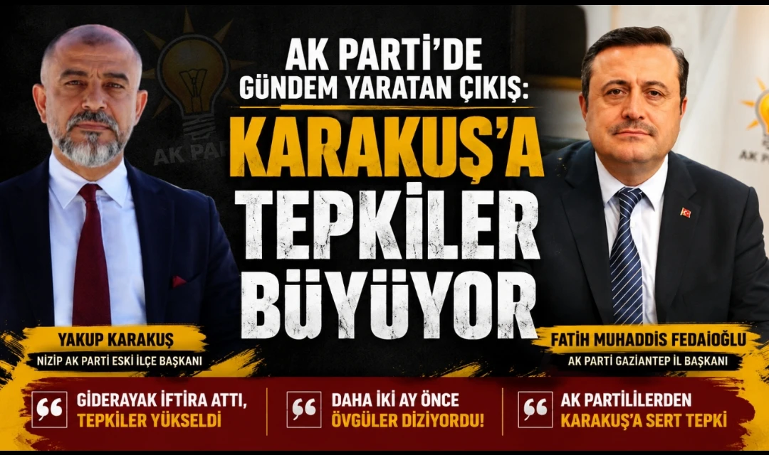 AK PARTİ&rsquo;DE G&Uuml;NDEM YARATAN &Ccedil;IKIŞ: KARAKUŞ&rsquo;A TEPKİLER B&Uuml;Y&Uuml;YOR