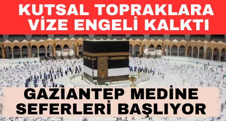 KUTSAL TOPRAKLARA VİZE ENGELİ KALKTI