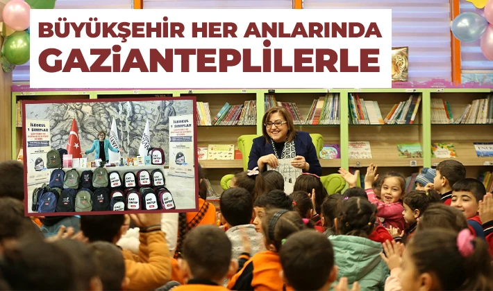 BÜYÜKŞEHİR HER ANLARINDA GAZİANTEPLİLERLE