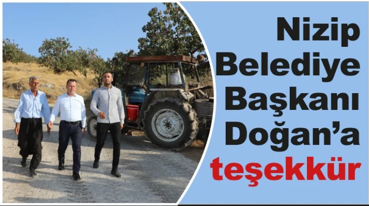 Nizip Belediye Başkanı Doğan’a teşekkür