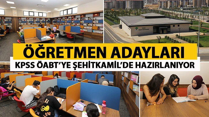 ÖĞRETMEN ADAYLARI, KPSS ÖABT’YE ŞEHİTKAMİL’DE HAZIRLANIYOR