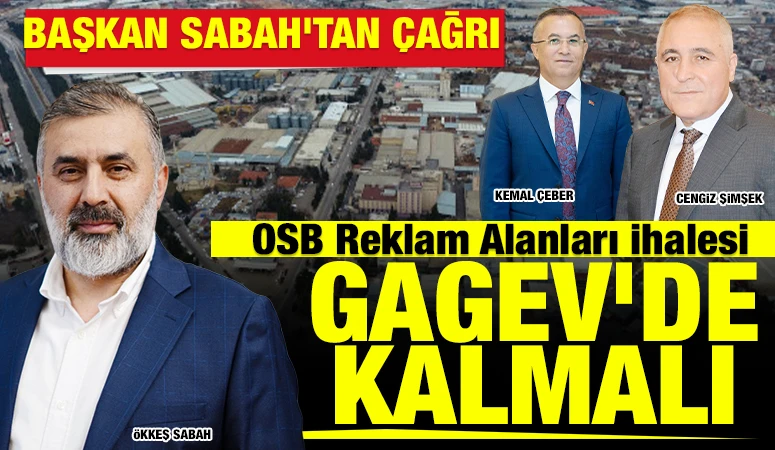 OSB Reklam Alanları İhalesi GAGEV&rsquo;de Kalmalı 