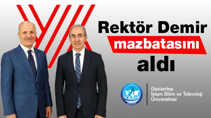 Rektör Demir, mazbatasını YÖK Başkanı Özvar’ın elinden aldı