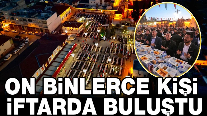 ŞAHİNBEY BELEDİYESİ HER GÜN ON BİNLERCE KİŞİYİ İFTARDA BULUŞTURUYOR