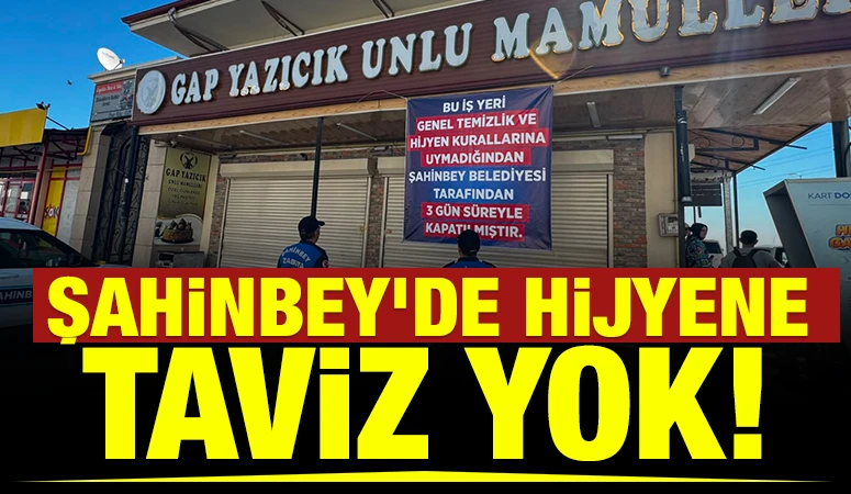 Şahinbey&rsquo;de Hijyene Taviz Yok!