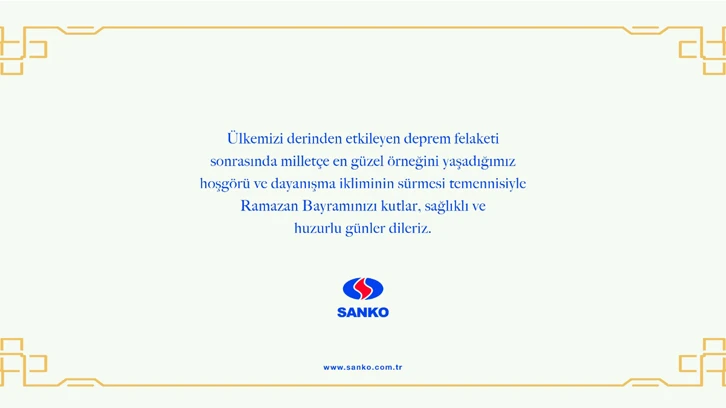 SANKO RAMAZAN BAYRAMI KUTLAMA MESAJI