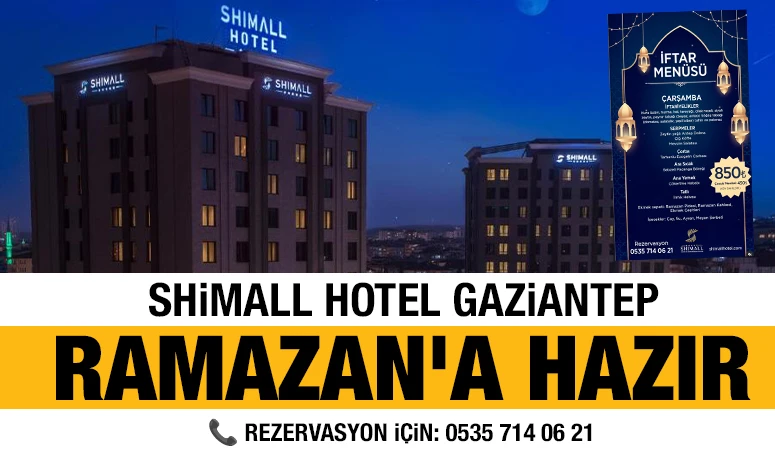 Shimall Hotel Gaziantep, Ramazan'a hazır